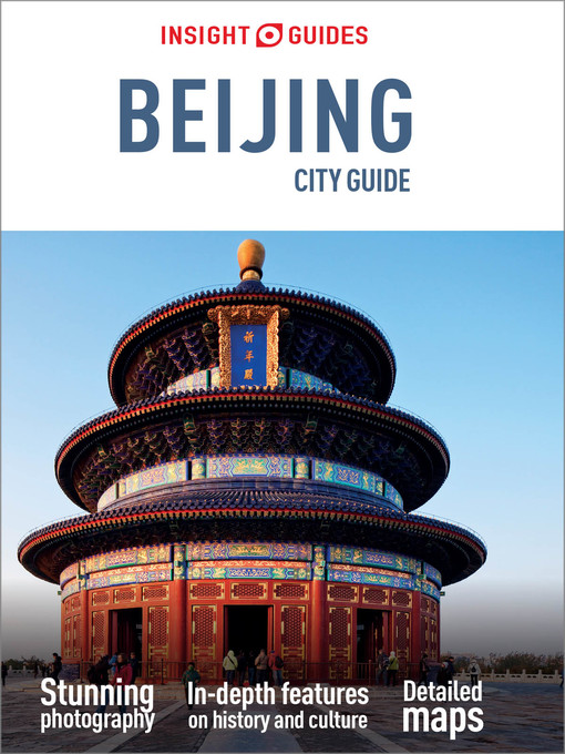 Title details for Insight Guides City Guide Beijing by Insight Guides - Available